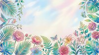 Soft watercolor floral border with tropical leaves, roses, lilies, butterflies, and a hummingbird on a pastel sky background.
