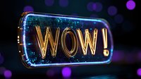 Glowing neon WOW text in futuristic frame with blue light effect against dark background with purple bokeh lights. Digital art design for modern advertising.