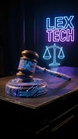 Legal tech concept with wooden gavel featuring circuit board patterns on wooden desk, neon signs displaying scales of justice and lex tech text against dark background.