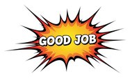 Comic book explosion burst with Good Job text in yellow orange red gradient colors isolated on white background for praise recognition motivation.