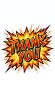 Thank you message in comic book style with explosive burst effect, isolated on white background. Suitable for greeting cards, social media graphics, and thank you designs.