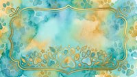 Watercolor background with turquoise and gold tones, ornate decorative frame border, paw prints pattern, suitable for pet-related designs, greeting cards, invitations.