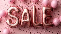 Rose gold foil balloon letters spelling SALE with pink balloons and glitter confetti on pink background, festive retail promotion announcement layout.