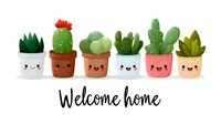 Cute kawaii style succulent and cactus plants in decorative pots with happy faces arranged in row with welcome home text, isolated on white background for greeting cards.