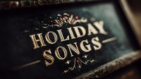 Elegant gold embossed Holiday Songs text with decorative flourishes on dark leather book cover for festive music collection and seasonal entertainment.