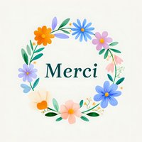 Watercolor floral wreath with French word Merci surrounded by colorful spring flowers and green leaves on light background, suitable for greeting cards and invitations.