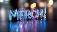 Glittery text spelling "MERCH!" with colorful blue and purple reflections on dark surface against blurred bokeh lights background.