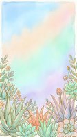 Watercolor succulent garden border with pastel rainbow background, hand-drawn cacti and flowers framing copy space for cards or posters.