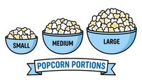Three blue bowls showing small, medium and large popcorn portions with banner label. Movie theater snack size comparison for menu design and food service.