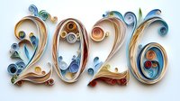 Decorative numbers 2026 created in quilling technique with colorful paper strips curled and shaped into elegant swirls and patterns on light background.