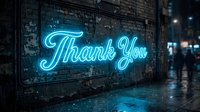 Neon thank you sign glowing bright cyan blue on dark brick wall in urban alley at night, perfect for gratitude messaging and commercial signage designs.