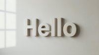Hello word in volumetric letters mounted on a white wall with soft natural light and shadows, minimalist greeting concept for interior and branding design.