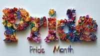 Colorful floral typography spells out Pride in vibrant quilled paper art with rainbow flowers, swirls and decorative elements against white background. Text reads Pride Month.