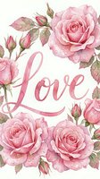 Watercolor pink roses with dewdrops framing elegant Love calligraphy on white background, for valentines cards, wedding invitations, prints.