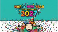 Young goat character wearing party hat celebrates New Year 2027 with confetti, fireworks and festive decorations on turquoise background for holiday greeting cards and seasonal promotions.