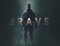 Silhouette of soldier in tactical gear standing in atmospheric fog with bold metallic "BRAVE" text overlay for military or defense marketing.