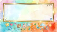 Colorful watercolor background with cute cartoon animals and gold frame, featuring stars, bear, bunny, bird, and rainbow elements for kids design.