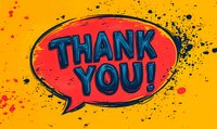 Red speech bubble with blue lettering saying thank you on bright yellow background with black paint splatter effect creates dynamic pop art style expression of gratitude.