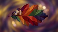Hello Autumn colorful leaf with seasonal greeting text on blurred bokeh background. Fall season design for greeting cards, posters, and autumn promotional materials.