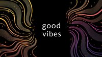 Abstract flowing lines in gold, pink and purple gradients with good vibes text on black background for modern design projects and positive messaging.