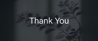 Thank you card with elegant plant shadow on dark background, white text, minimalist design for business, social media, and presentations.