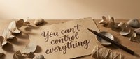 Motivational quote on kraft paper with eucalyptus leaves and pen, inspiring message about control and mindfulness for personal development content.