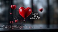 Red heart floating with romantic text against dark blurred background, droplets and particles creating dreamy atmosphere for valentines day designs.