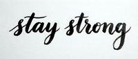 Stay strong motivational text in black handwritten script on white isolated background, suitable for wall art, posters, apparel design.