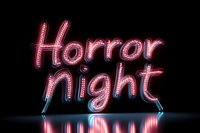Pink neon sign spelling Horror night glowing against dark background with reflective surface for Halloween events and spooky entertainment promotions.