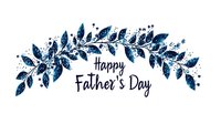 Happy Father's Day greeting card with decorative blue watercolor leaves arch on white background for celebration design and family occasions.