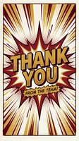 Retro comic book style thank you card with bold gold and burgundy starburst explosion effect, featuring gratitude message and team acknowledgment for corporate appreciation and greeting designs.