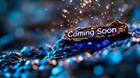 Coming soon text on dark stone with glowing blue crystals and magical sparkles in mysterious atmosphere. Promotional announcement background.