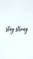 Stay strong motivational text in elegant script on isolated white background, ready for t-shirt design, wall art, and greeting card projects.