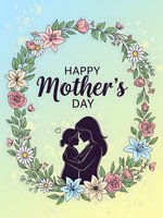 Happy Mother's Day greeting card with silhouette of mother holding child surrounded by floral wreath on pastel background for celebration design.