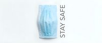 Blue surgical face mask on white background with Stay Safe text, health protection concept for banners, social media, and medical awareness campaigns.