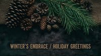 Winter's embrace holiday greetings with natural pine cones and evergreen branches arranged on dark textured background for seasonal designs.