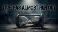 Dramatic hourglass with nearly empty sand and bold text Time Has Almost Run Out on dark moody background, evoking urgency and deadline concepts.