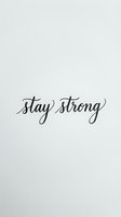Stay strong handwritten script text on neutral background, isolated and ready for motivational posters, wall decor, apparel design.