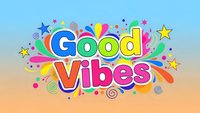Good Vibes colorful typography with decorative elements on gradient background for motivational designs and positive messaging projects.