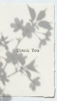 Thank you card with floral shadow overlay on torn edge textured paper, typewriter font, minimal neutral aesthetic for greeting and social media use.