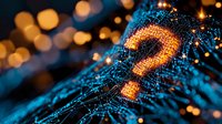 Glowing orange question mark emerging from blue digital network pattern with bokeh lights in background, representing uncertainty and technology concepts.