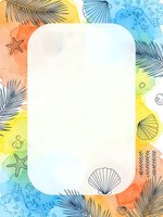 Tropical summer frame with palm leaves, seashells and starfish on colorful watercolor background. Copy space for text, social media posts and vacation designs.