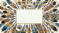Tribal feathers and paw prints frame a blank white center space, featuring earthy tones of gold, blue, and brown with geometric patterns. Isolated design element for invitations, posters, and branding projects.