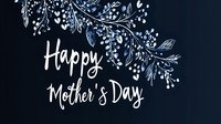 Happy Mother's Day greeting card with elegant white floral branches on dark navy background, hand-drawn botanical design with delicate leaves and berries.