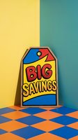 Bold pop art price tag with Big Savings text in vibrant red, blue and yellow, leaning against colorful wall with checkered floor.