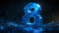 Glowing number eight composed of blue luminous particles and light effects on dark background with sparkles and bokeh elements creates magical atmosphere.