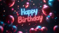 Glowing neon Happy Birthday text with floating red balloons and confetti on dark background, creating festive party atmosphere with pink and blue lighting effects.