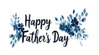 Happy Father's Day greeting card with watercolor blue floral elements and elegant typography for celebration design on white background.