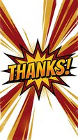 Thanks! Comic book style burst with yellow, red, and gold rays radiating outward, featuring bold "Thanks!" text. Isolated on white background, ready for greeting cards, posters, and digital designs.