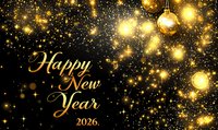 Golden Happy New Year 2026 greeting text with shimmering ornaments and glowing bokeh lights on dark background with sparkling festive decorations.